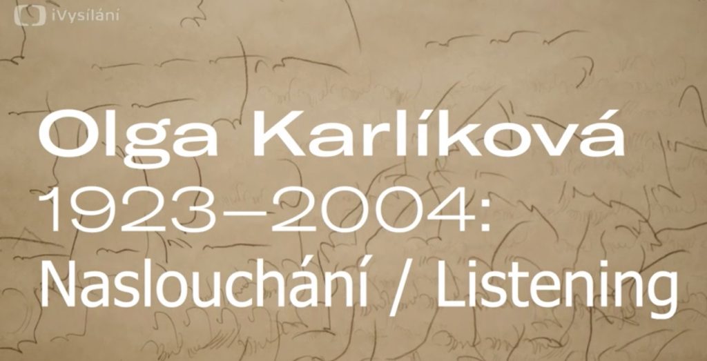 ČT ART – Galerie bez diváků – Olga Karlíková 1923–2004: Naslouchání